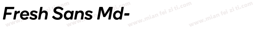 Fresh Sans Md字体转换